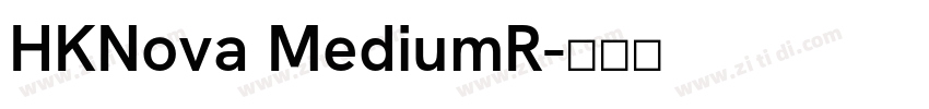 HKNova MediumR字体转换